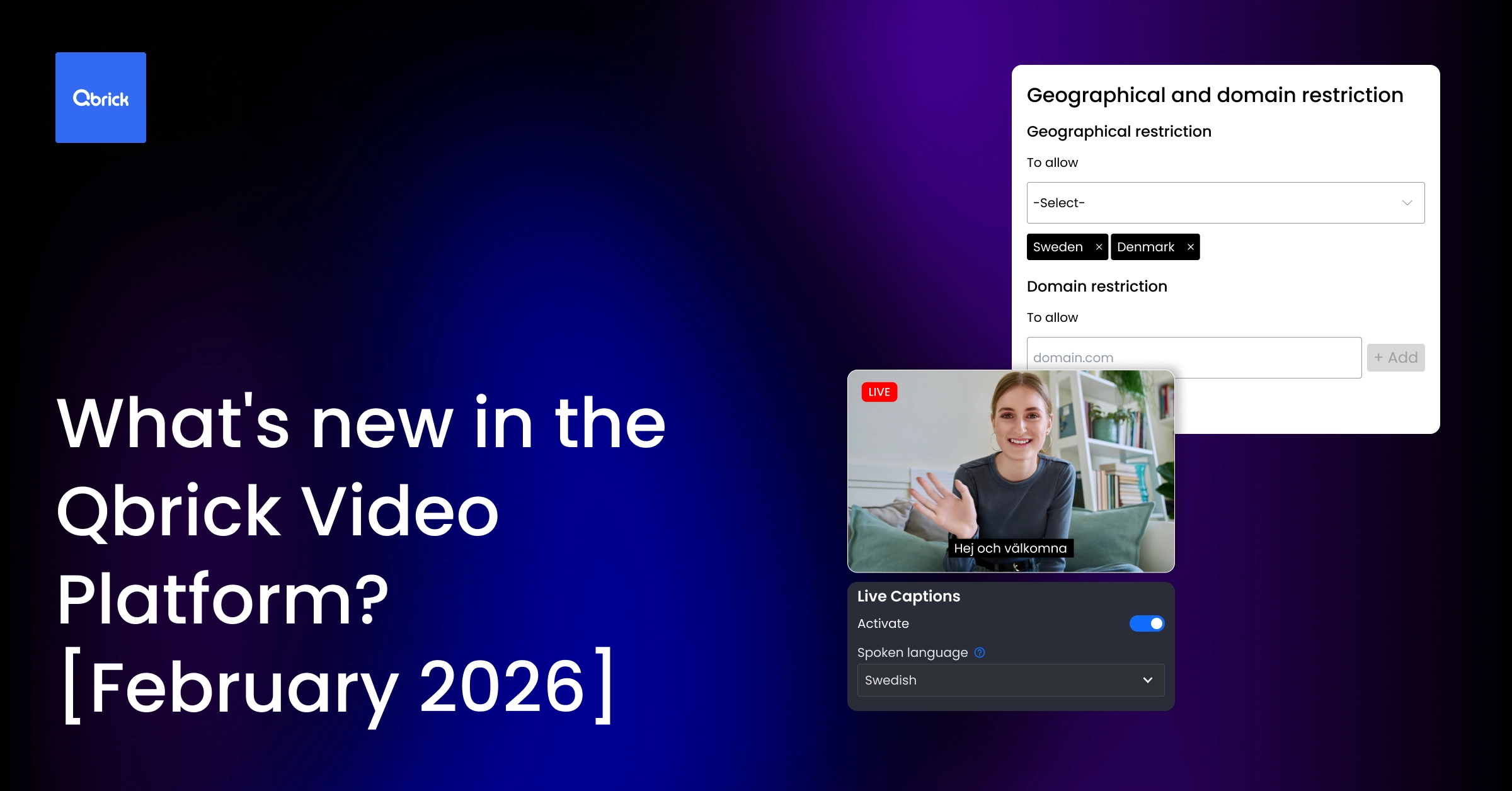 What's new in the Qbrick video platform february 2026